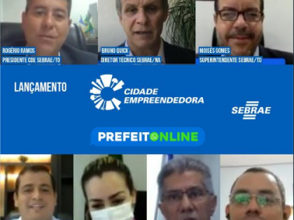 Sebrae Tocantins lana Programa Cidade Empreendedora