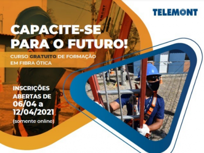 Telemont oferece curso gratuito de capacitao em Fibra tica