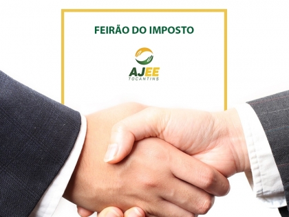 Ajee Tocantins realiza a 21 edio do Feiro do Imposto