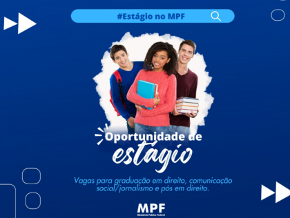 MPF/TO divulga edital para primeira seleo de estagirios 2024